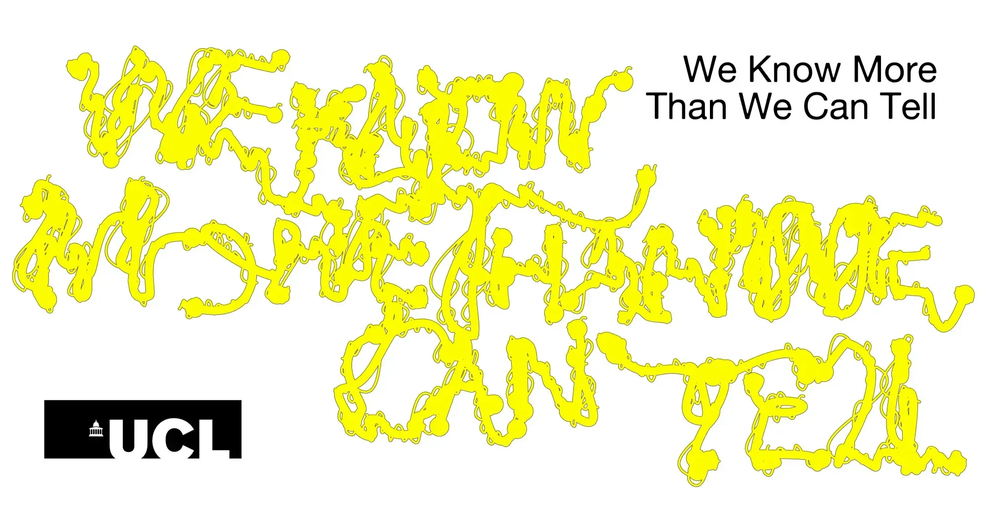 We Know More Than We Can Tell
